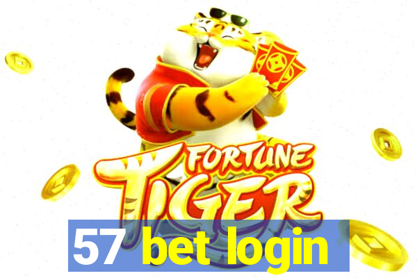 57 bet login